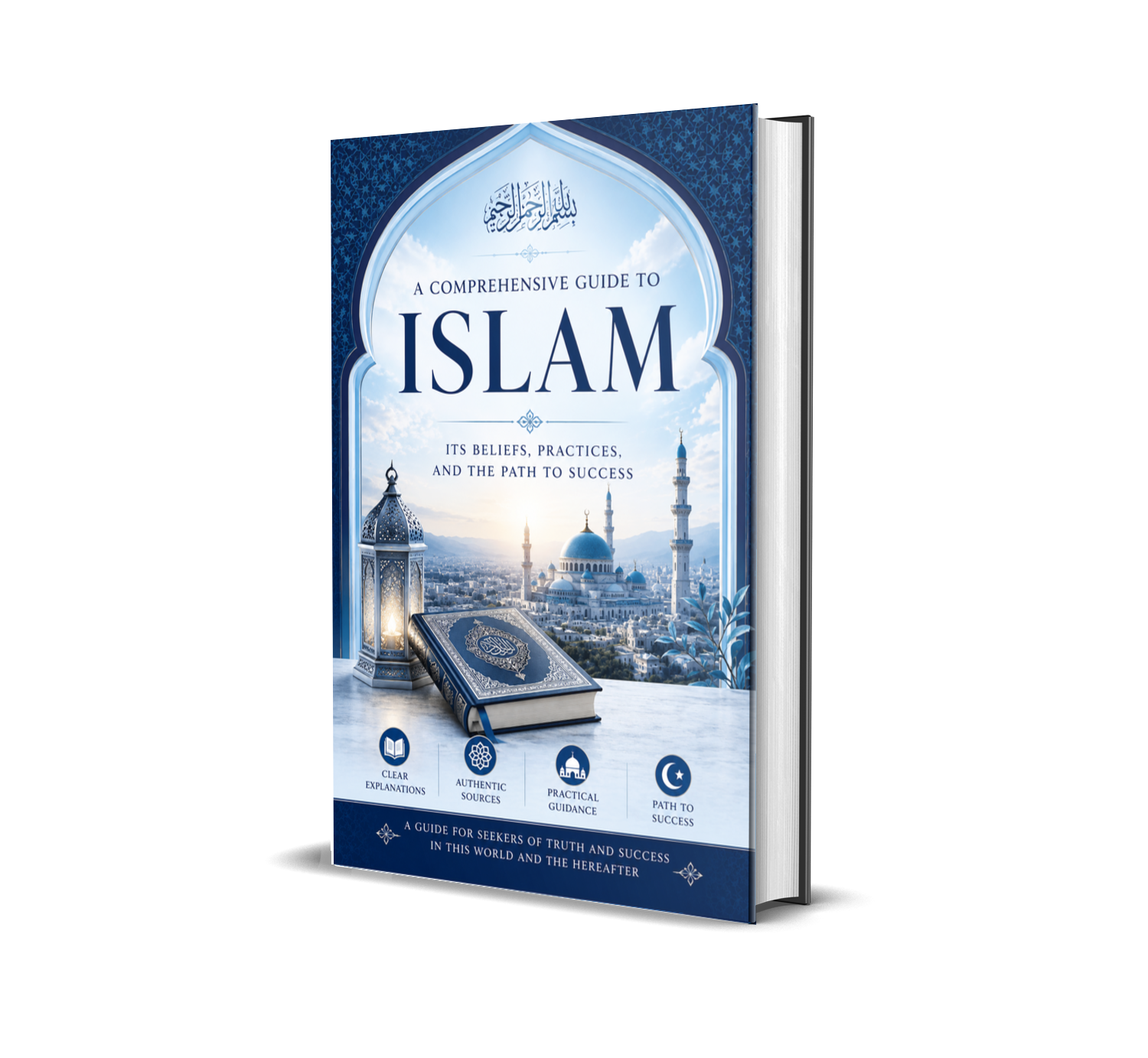The Definitive Guide to Islam™  Authentic Knowledge. Timeless Wisdom.